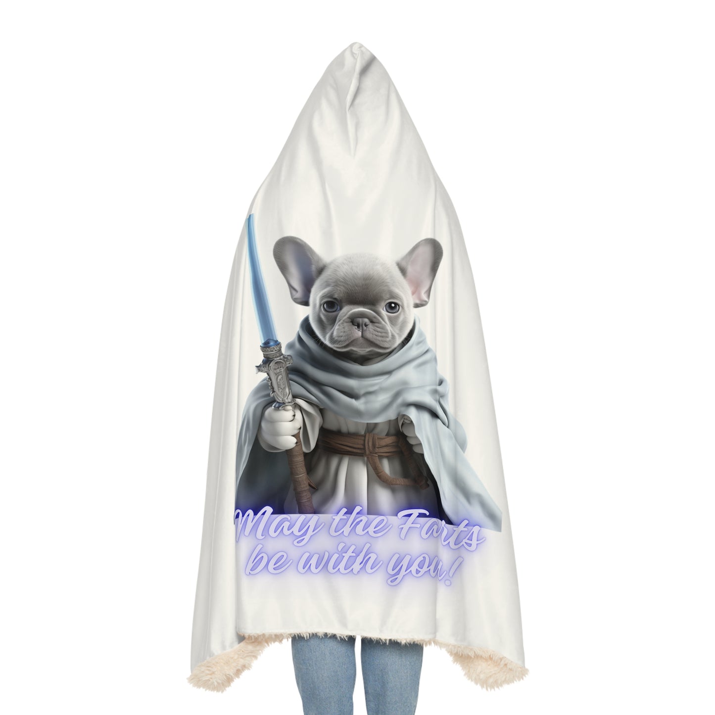 May the farts be with you! - Frenchie Snuggle Blanket